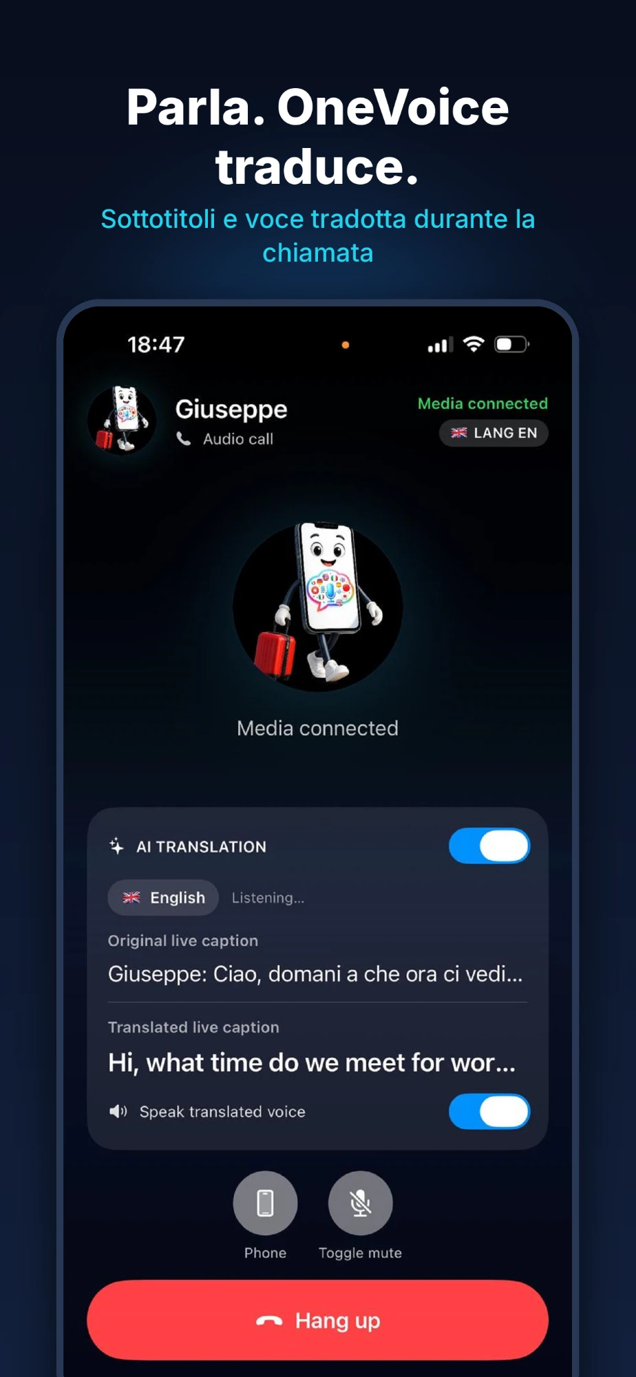 Chiamata tradotta nell'app OneVoice con sottotitoli e voce tradotta